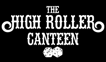 The High Roller Canteen Logo Dawson City Diamond Tooth Gerties