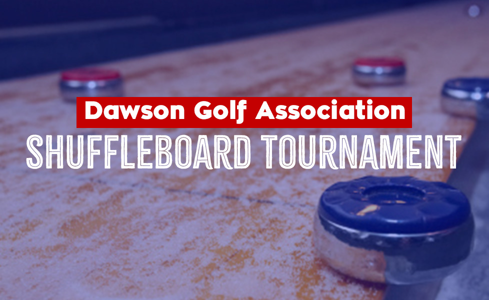 Dawson City Gold Course Shuffleboard Singles Tournament 